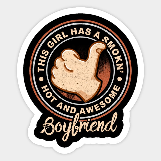 'Hot And Awesome Boyfriend' Boyfriend Girlfriend Gift Sticker by ourwackyhome